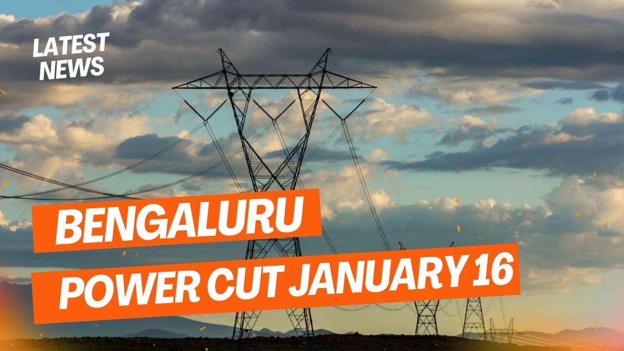 Bengaluru Power Cut January 16